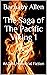 The Saga of The Pacific Viking 1 by Barnaby Allen