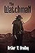 The Watchman: Preventing the Apocalypse One Bullet at a Time
