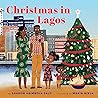 Christmas in Lagos by Sharon Abimbola Salu