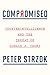 Compromised: Counterintelligence and the Threat of Donald J. Trump