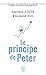 Le principe de Peter: Pourq...