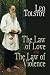 The Law of Love and The Law of Violence