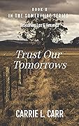 Trust Our Tomorrows