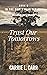 Trust Our Tomorrows by Carrie L. Carr