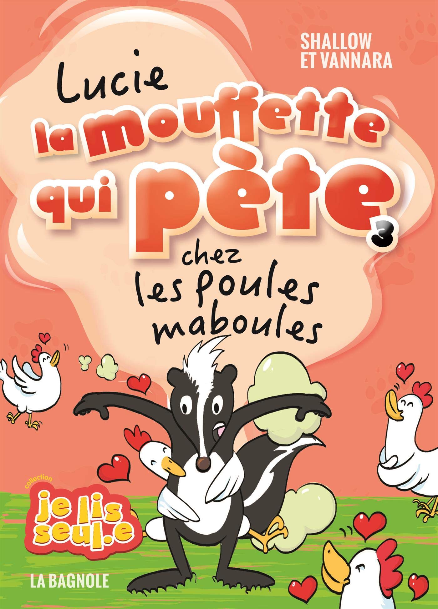 Lucie la mouffette qui pète chez les poules maboules (French Book)