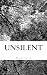 UNsilent
