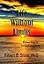 Life Without Limits: 10 Eas...