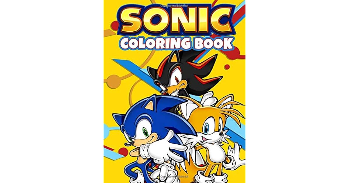 Sonic Coloring Book: Ideal Gift For Kids And Adults With 50+ High ...