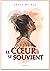 Le Coeur se souvient