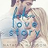 Broken Love Story by Natasha Madison