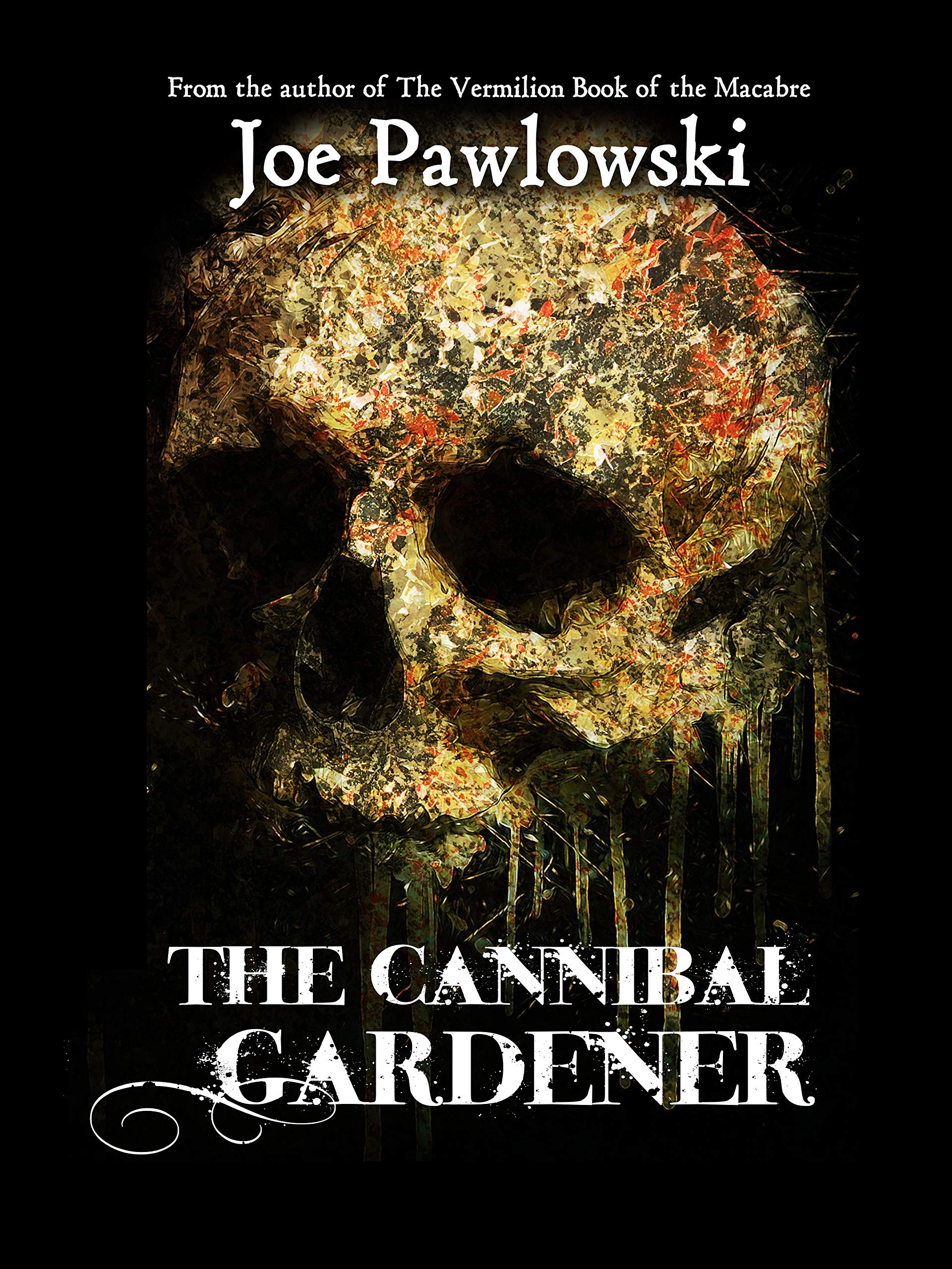 The Cannibal Gardener (Kindle Edition)