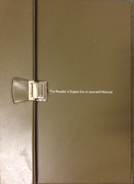 The Reader's Digest Do-it-yourself Manual (Book 1: Techniques; Book 2: Projects)
