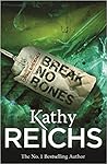 Break No Bones