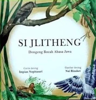 Si Jlitheng: Dongeng Bocah Abasa Jawa
