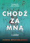 Chodź za mną