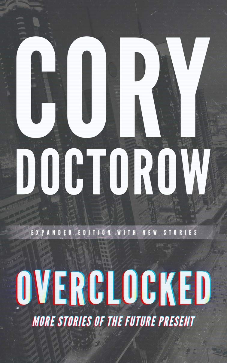 Overclocked: More Stories of the Future President