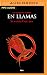 En llamas (Los juegos del h...