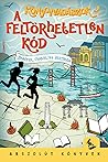 A ​feltörhetetlen kód by Jennifer Chambliss Bertman