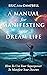 A Manual For Manifesting Yo...