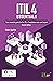 ITIL® 4 Essentials: Your es...