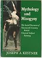 Books by Joseph A. Kestner (Author of Mythology and Misogyny)