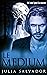 Le Medium (Suspense et Sentiments) (French Edition)