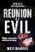Reunion of Evil: Hexe Volum...