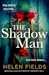 The Shadow Man (Connie Woolwine, #1)