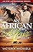 An African Affair - Part II...