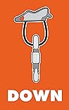 Down: The Complet...