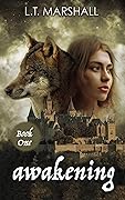 Awakening: Book One (Awakening, #1) 