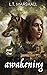 Awakening: Book One (Awaken...