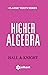HIGHER ALGEBRA