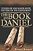 The Book of Daniel: Prophecy for Today From Daniel, David, and Haggai