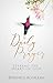 Daily Prayer Seeking the Heart of God by Berenice Aguilera