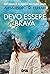 Devo essere brava (Italian Edition)