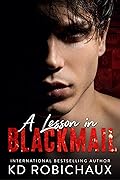A Lesson in Blackmail: Black Mountain Academy / A Club Alias Novel