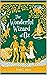The Wonderful Wizard of Oz Annotated