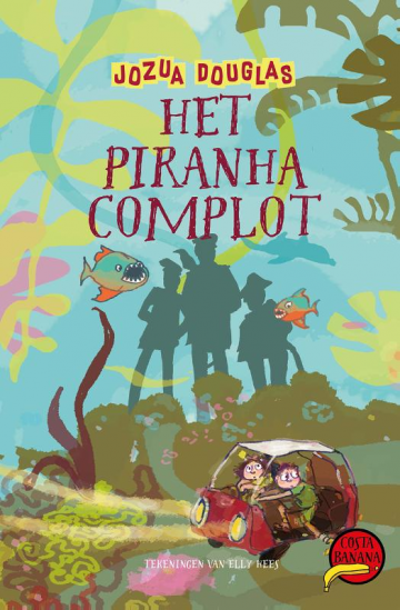 Het piranha-complot (Costa Banana #6)