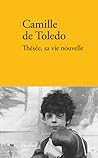 Thésée, sa vie nouvelle by Camille de Toledo