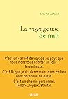 La voyageuse de nuit by Laure Adler