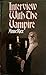 Interview with the Vampire (The Vampire Chronicles, #1)