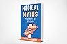 Medical Myths: A ...