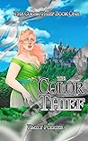 The Color Thief by Emily Poirier