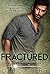 Fractured (Southern Alphas, #2)