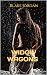 WIDOW WAGONS: TRAIL DRIVERS...