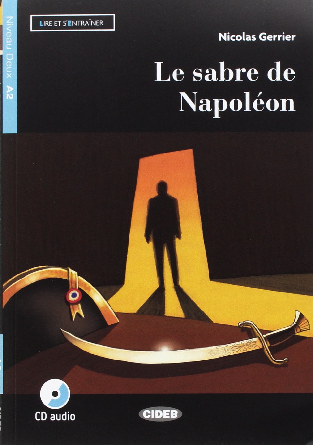 Le sabre de Napoleon + CD (Paperback)