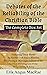 The Complete Box Set Featuring Three Works by Author Erik Angus MacRae Presenting a Thorough Defense of the Textual Preservation of the Holy Christian Bible (Debates of the Reliability of the Christian Bible Box Set)