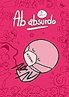 Ab absurdo #4 by Marc Dubuisson