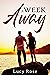 A Week Away by Lucy Rose